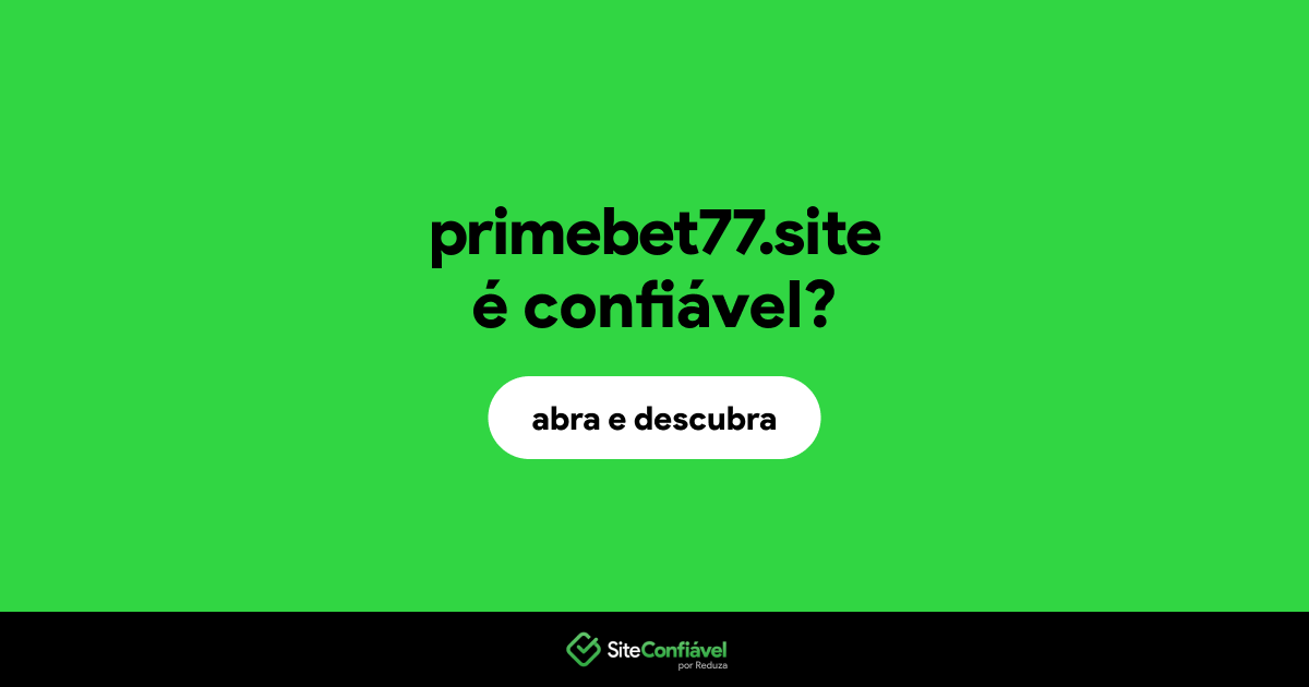 O site primebet77.site é confiável?