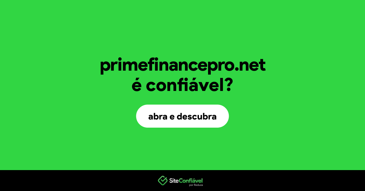 O site primefinancepro.net é confiável?