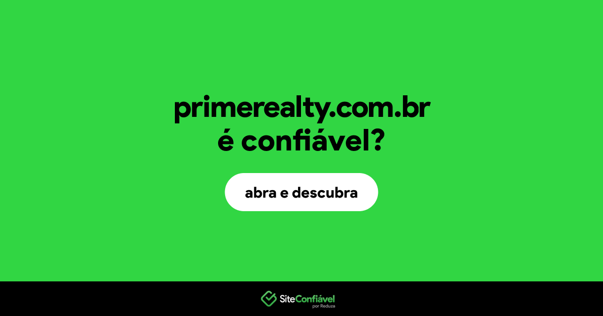 O site primerealty.com.br é confiável?
