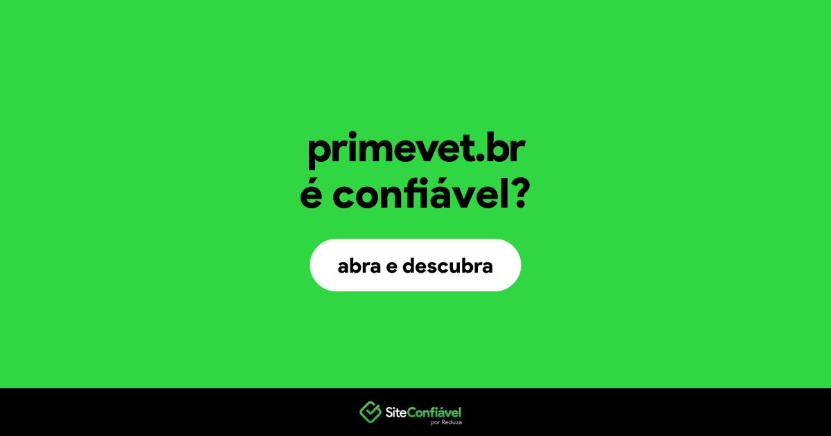 O site primevet.br é confiável?
