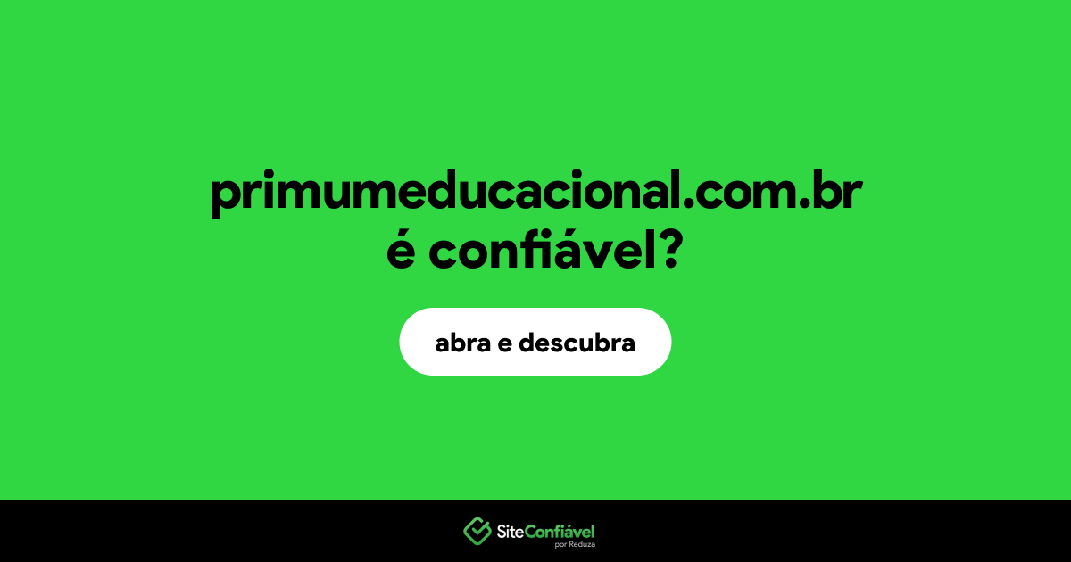 O site primumeducacional.com.br é confiável?