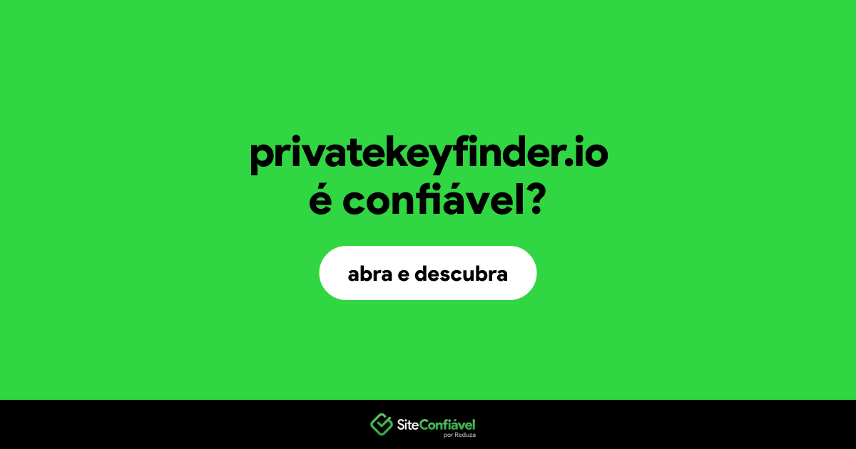 O site privatekeyfinder.io é confiável?