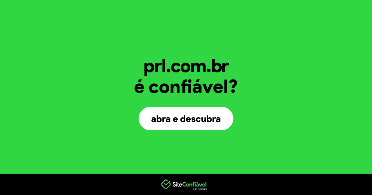 O site prl.com.br é confiável?