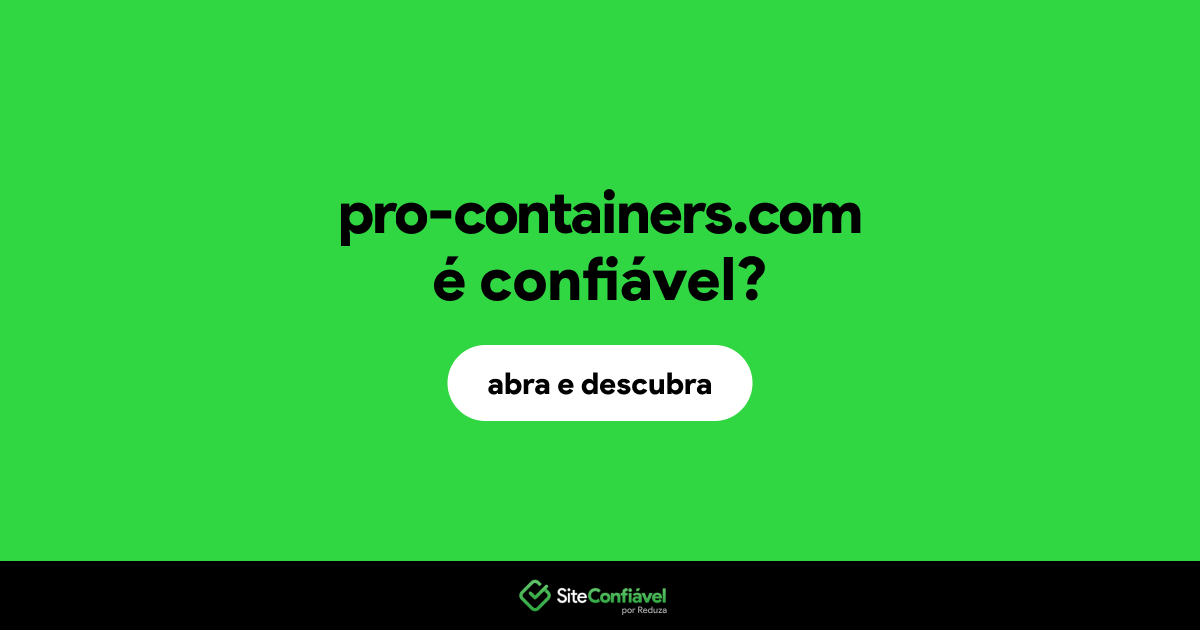 O site pro-containers.com é confiável?