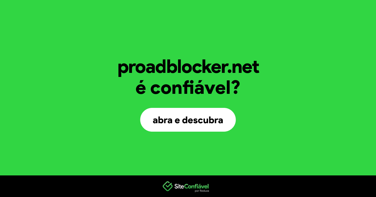 O site proadblocker.net é confiável?