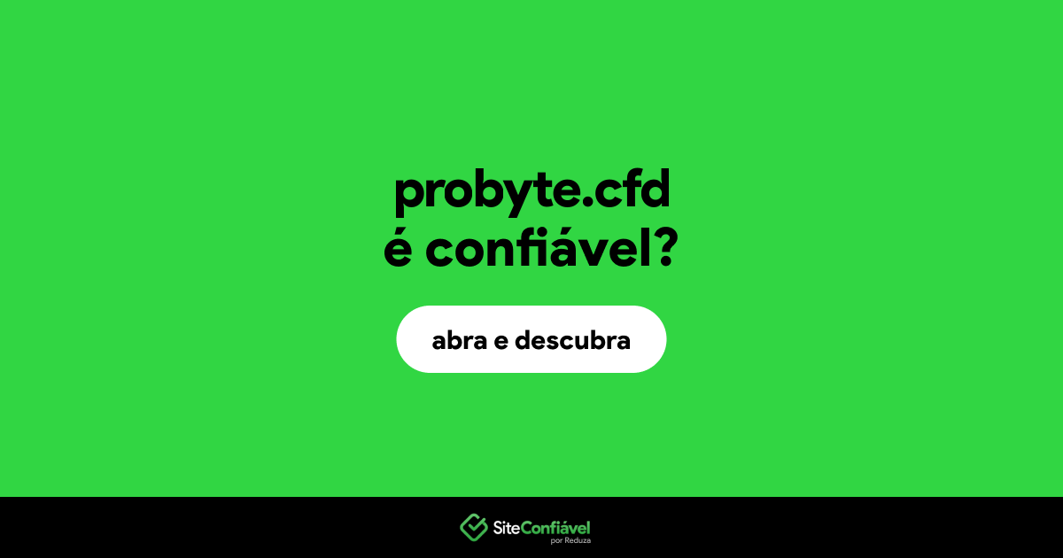 O site probyte.cfd é confiável?