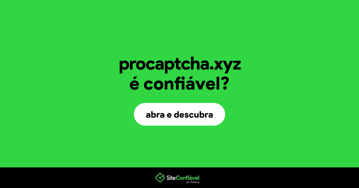 O site procaptcha.xyz é confiável?
