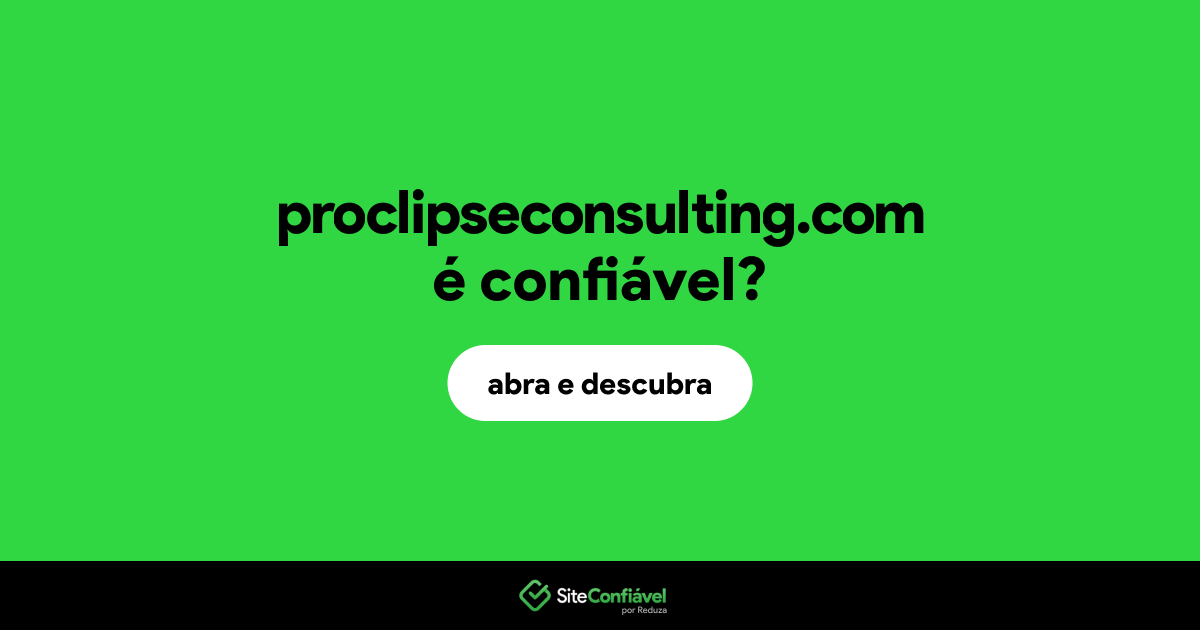 O site proclipseconsulting.com é confiável?