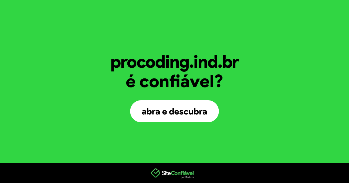 O site procoding.ind.br é confiável?