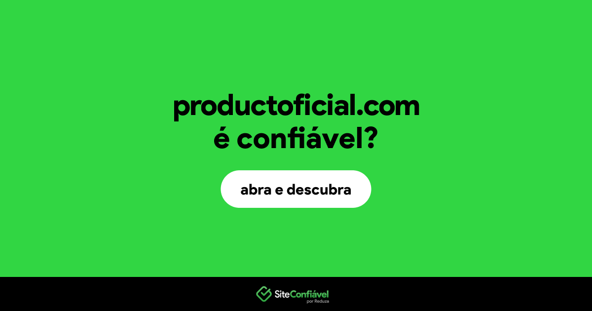 O site productoficial.com é confiável?