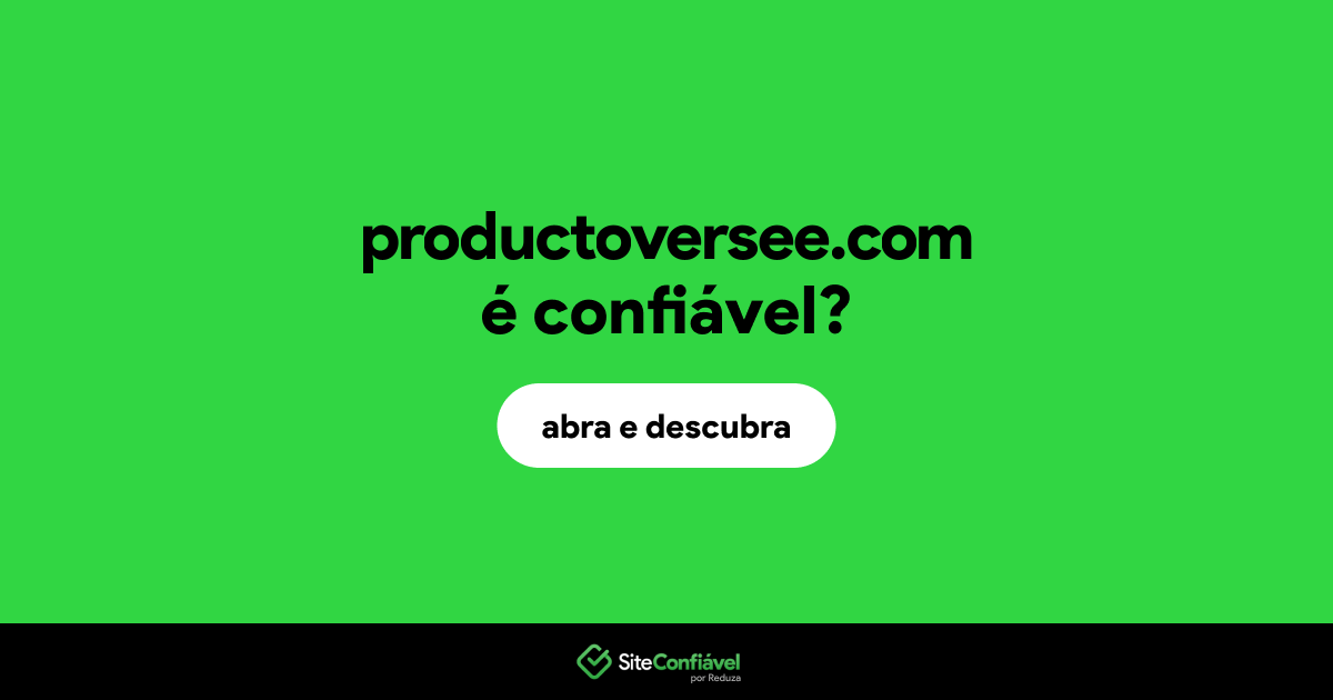 O site productoversee.com é confiável?
