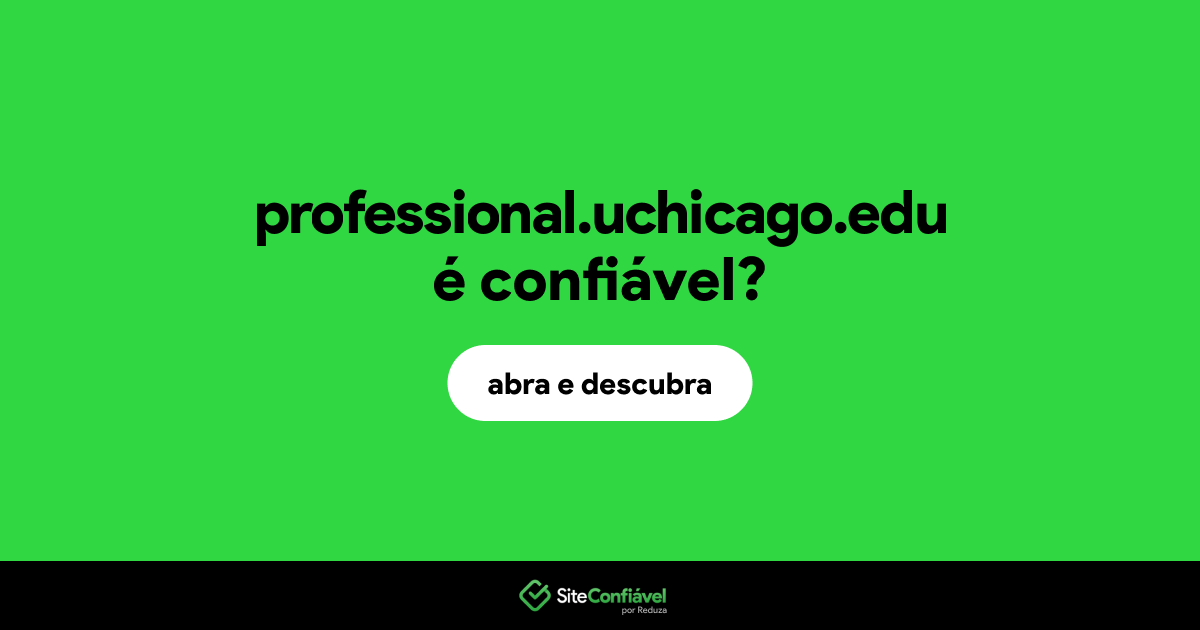 O site professional.uchicago.edu é confiável?