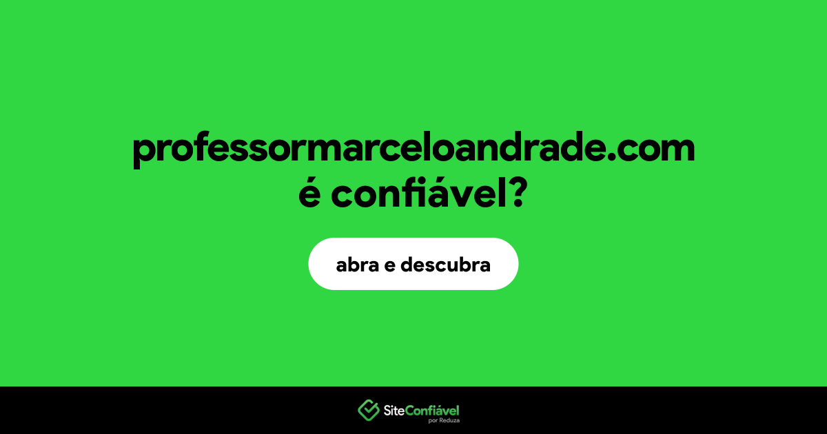 O site professormarceloandrade.com é confiável?