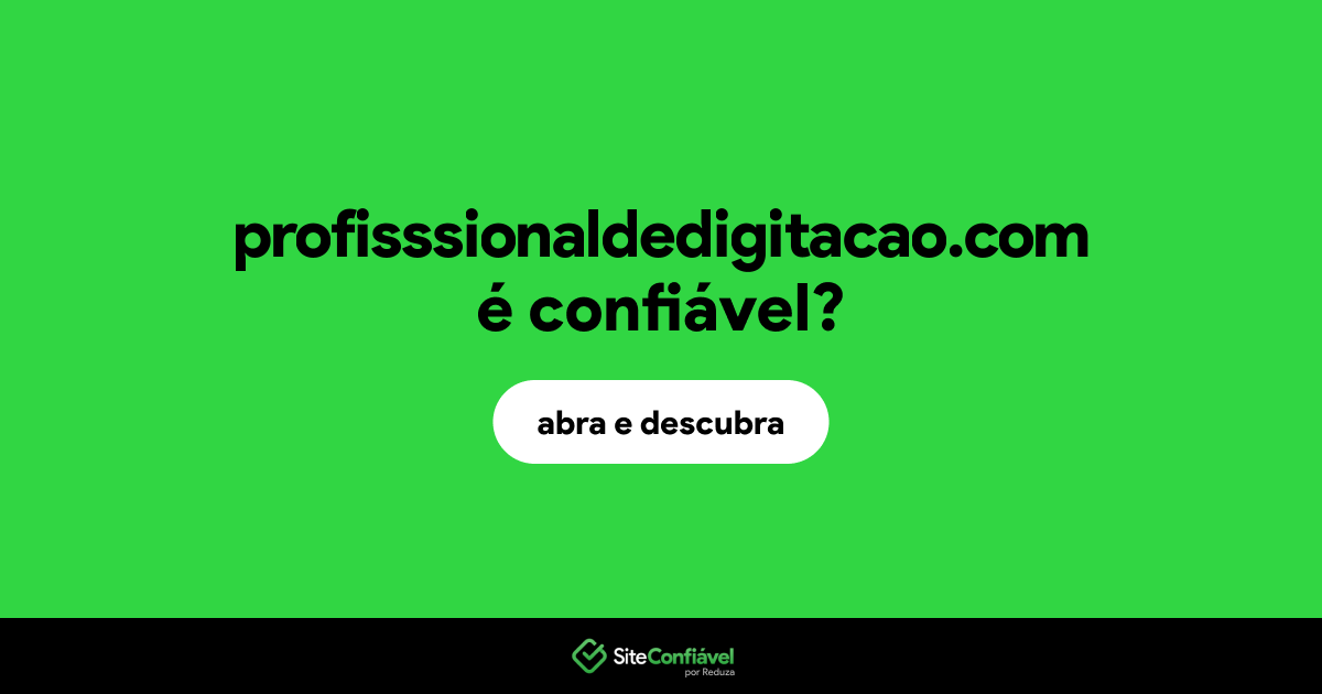 O site profisssionaldedigitacao.com é confiável?