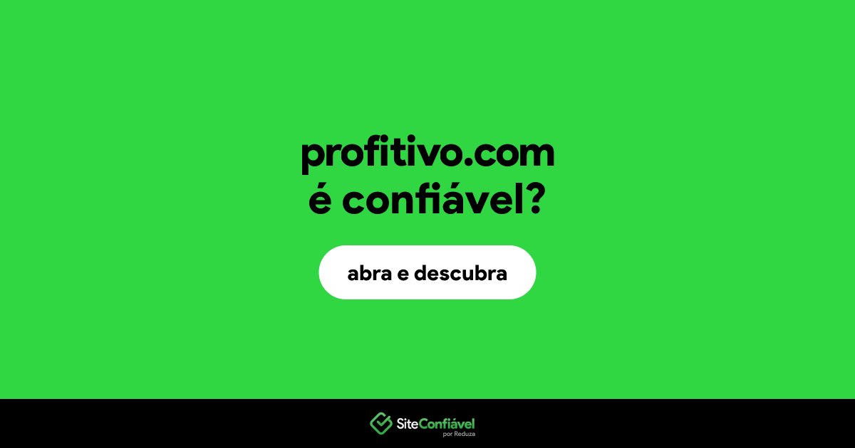 O site profitivo.com é confiável?