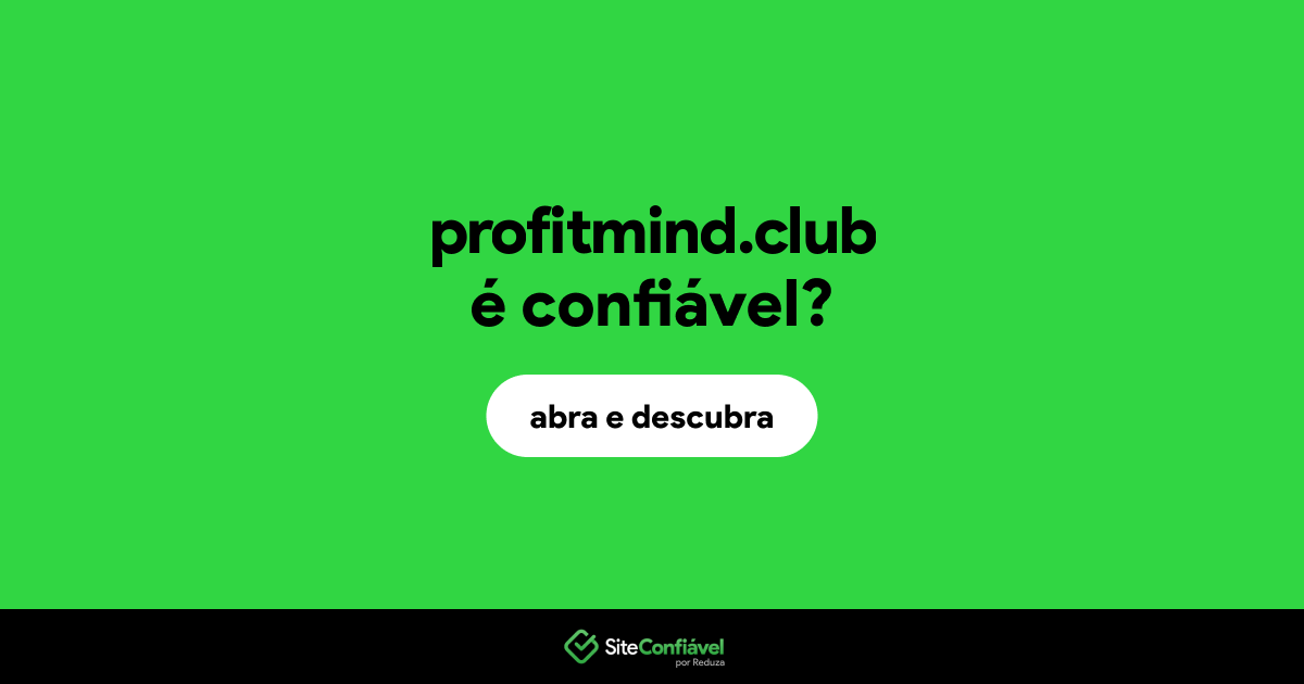 O site profitmind.club é confiável?