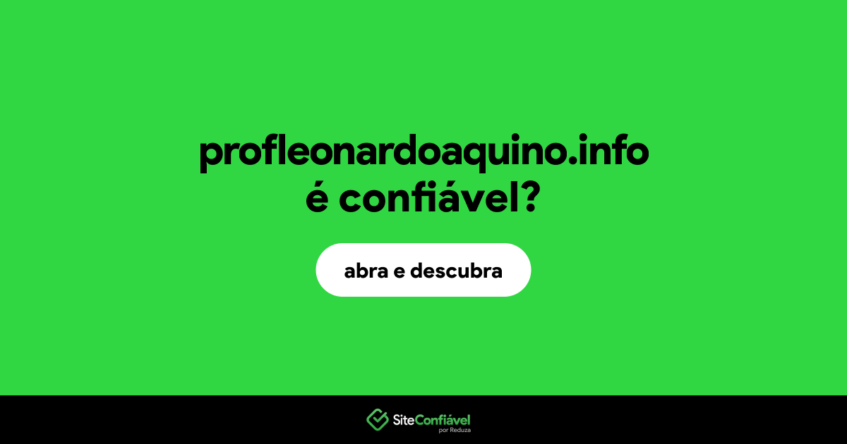 O site profleonardoaquino.info é confiável?