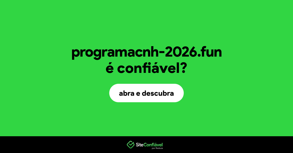 O site programacnh-2026.fun é confiável?