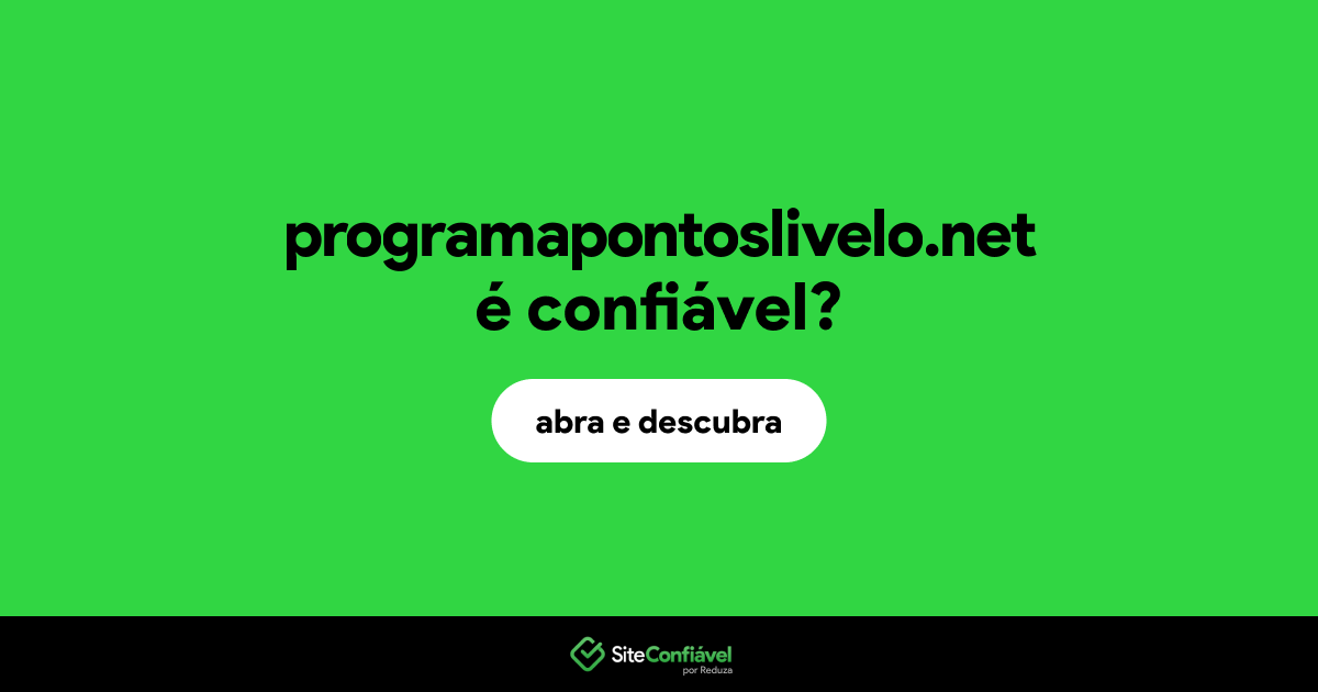 O site programapontoslivelo.net é confiável?