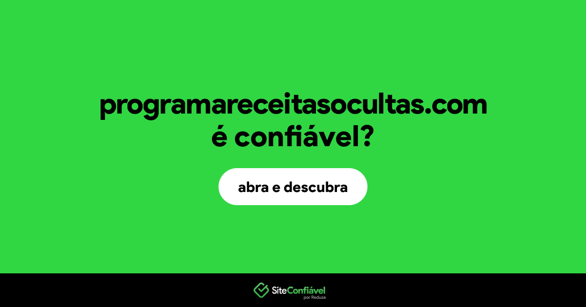 O site programareceitasocultas.com é confiável?