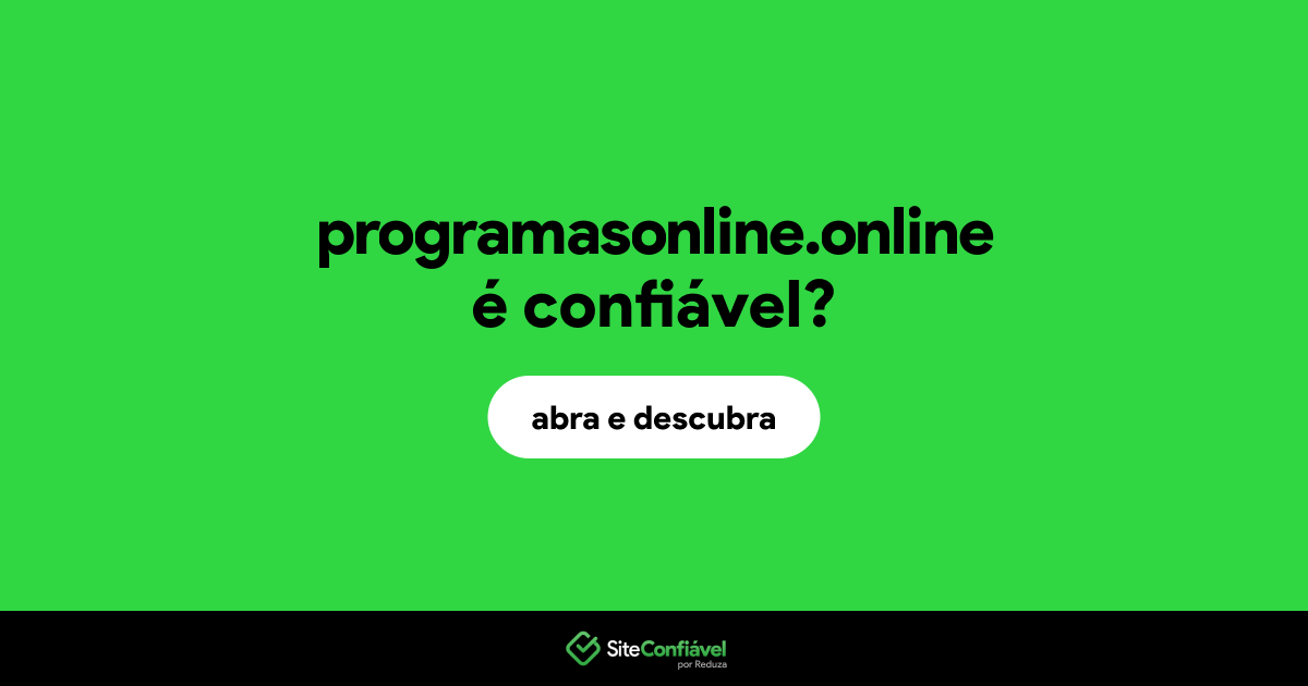 O site programasonline.online é confiável?