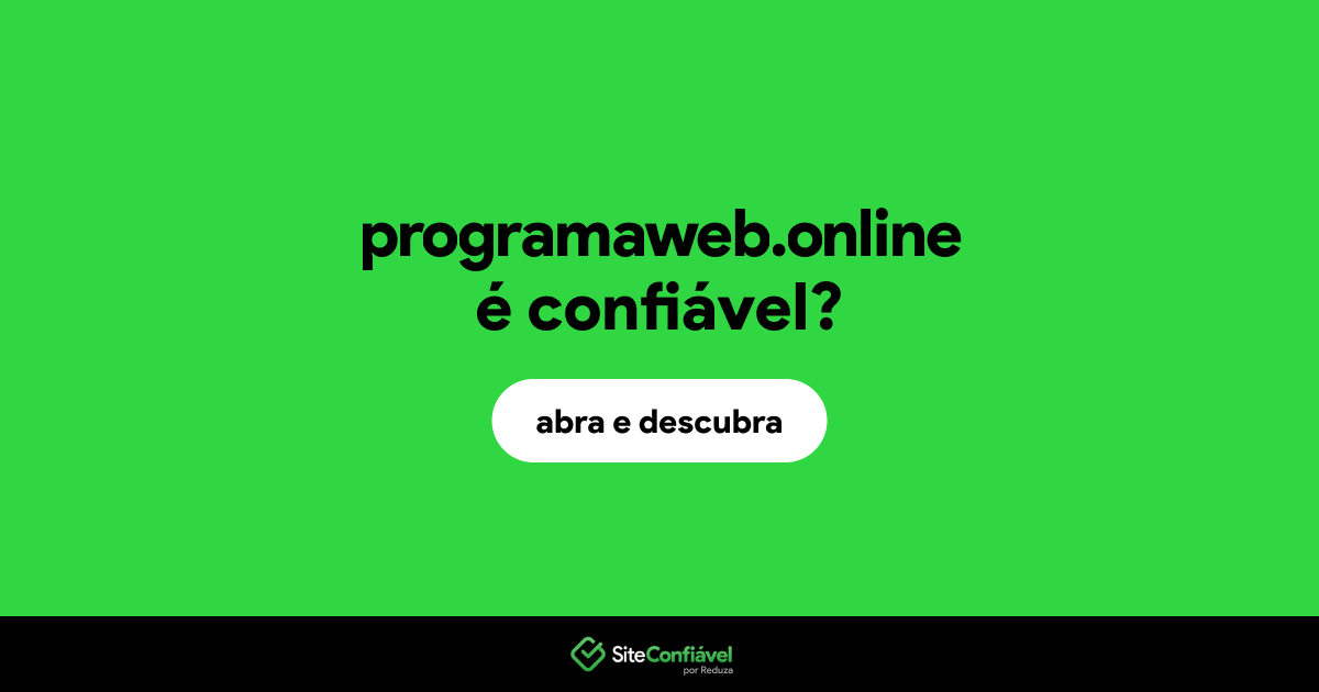 O site programaweb.online é confiável?