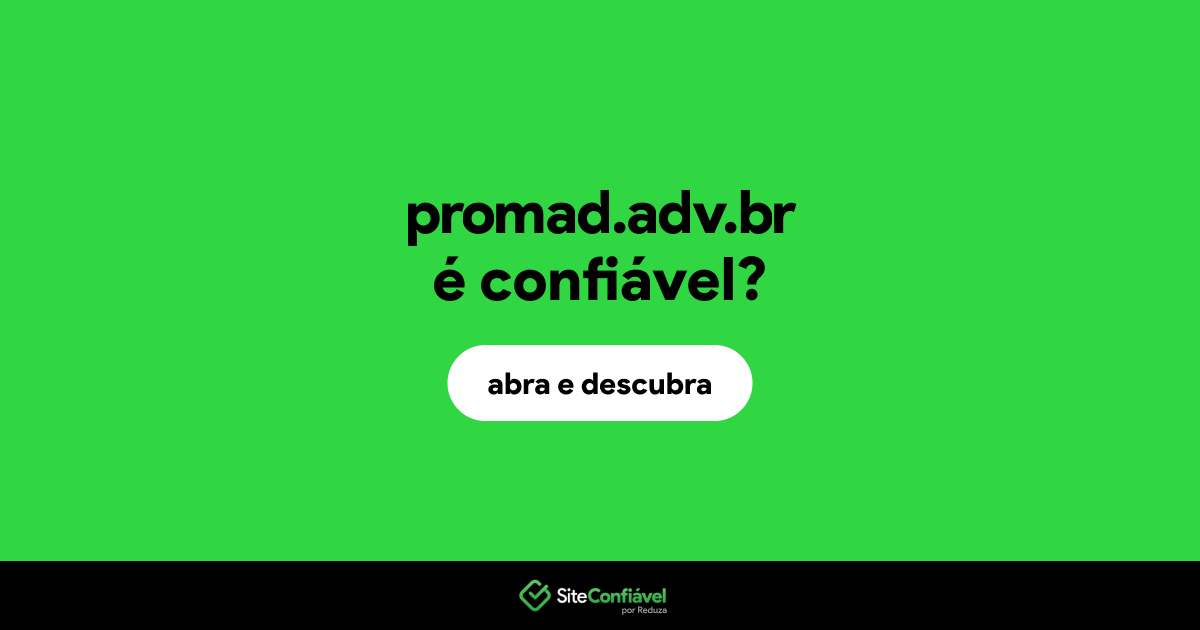 O site promad.adv.br é confiável?