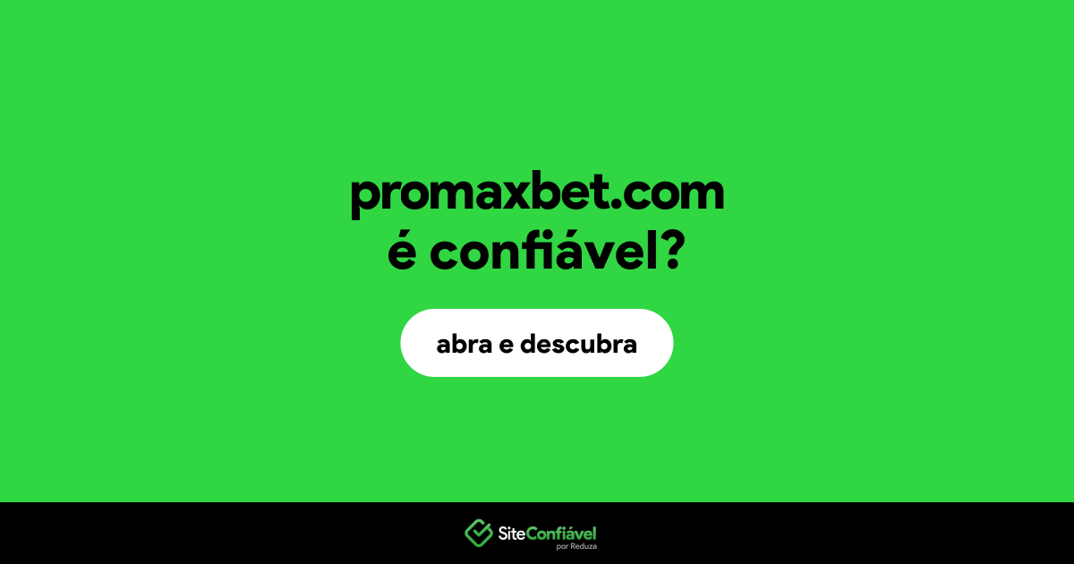 O site promaxbet.com é confiável?