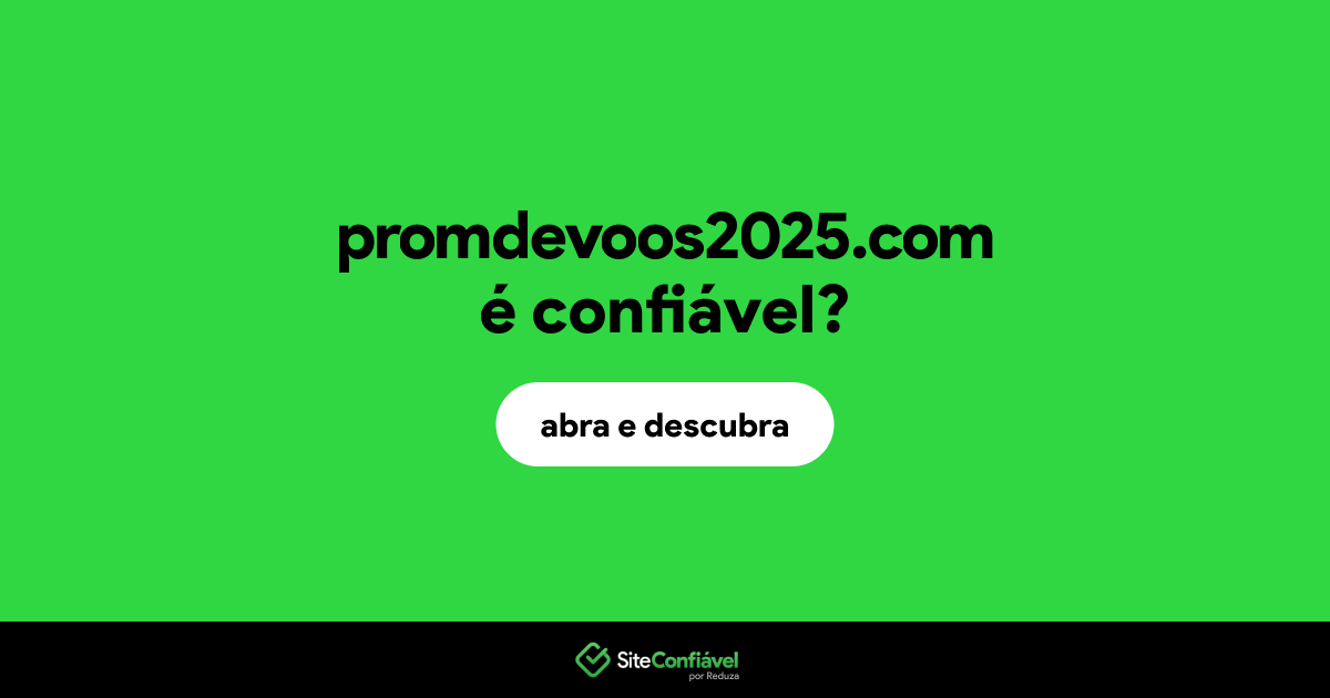 O site promdevoos2025.com é confiável?