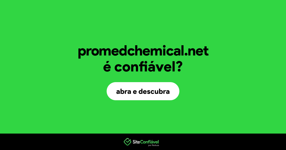 O site promedchemical.net é confiável?
