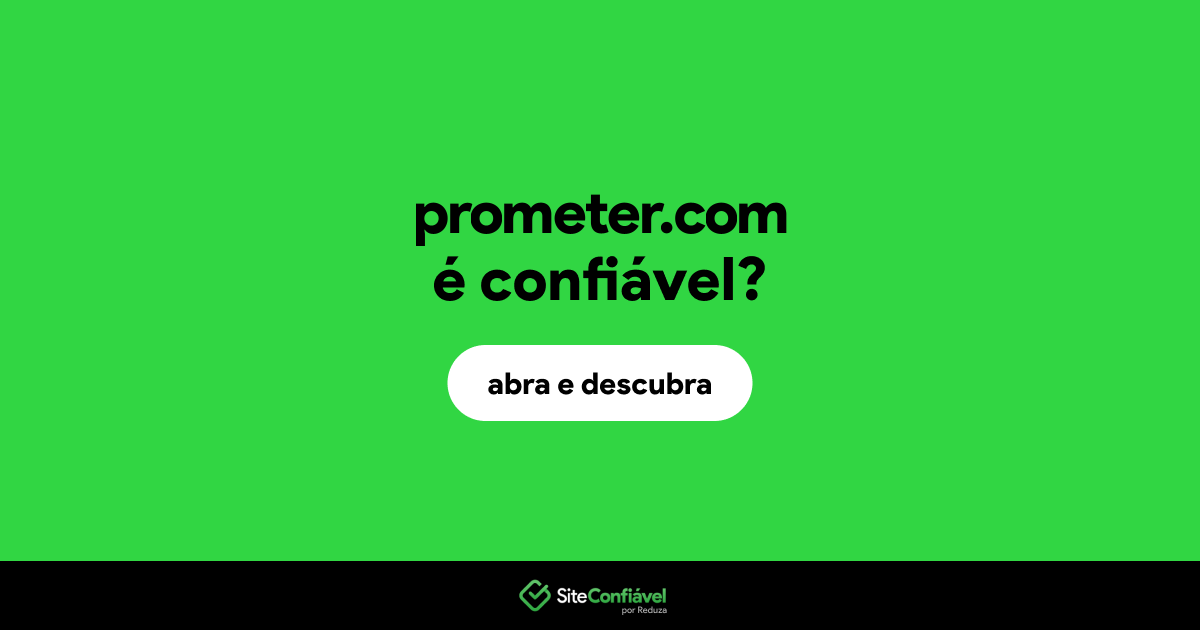 O site prometer.com é confiável?