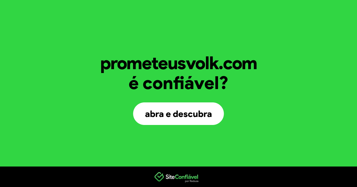 O site prometeusvolk.com é confiável?