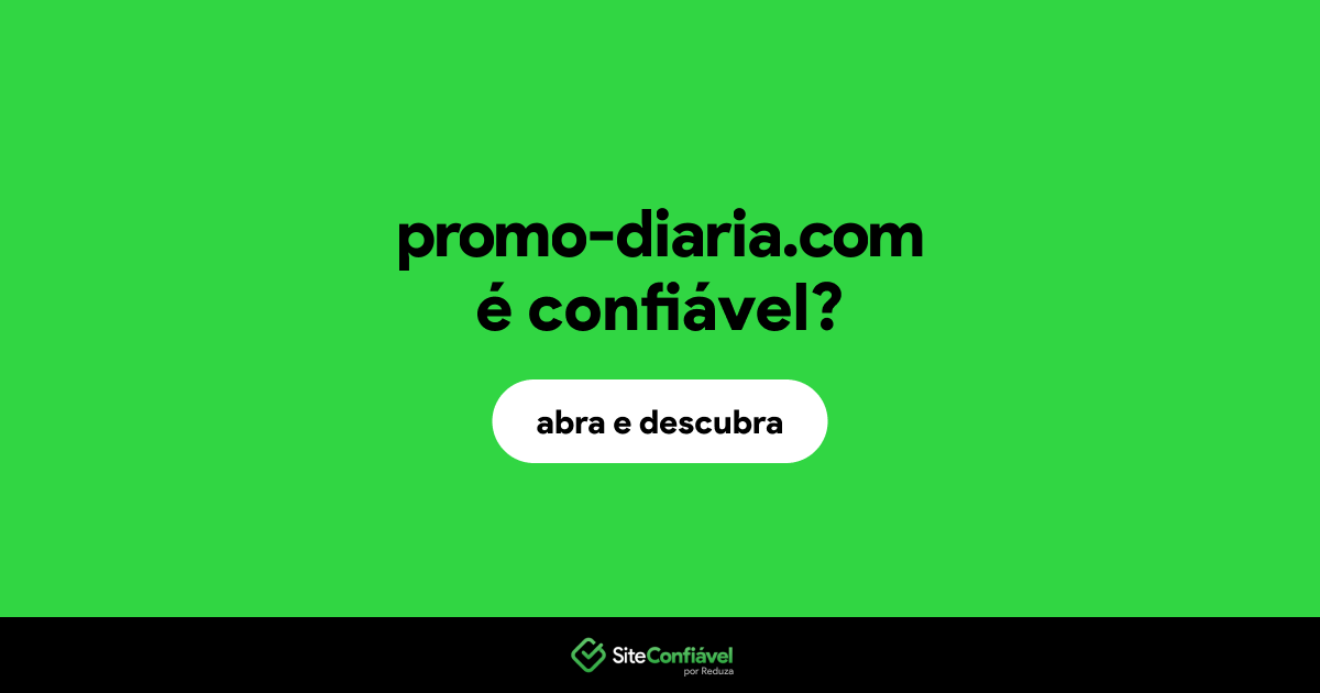 O site promo-diaria.com é confiável?