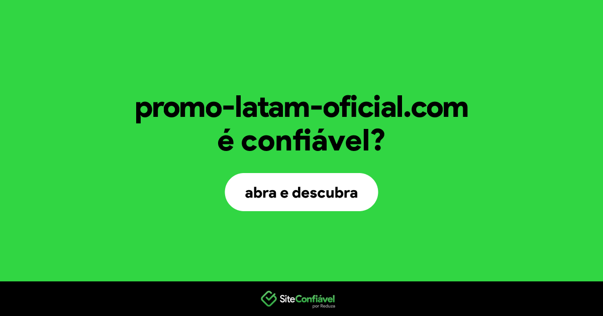 O site promo-latam-oficial.com é confiável?