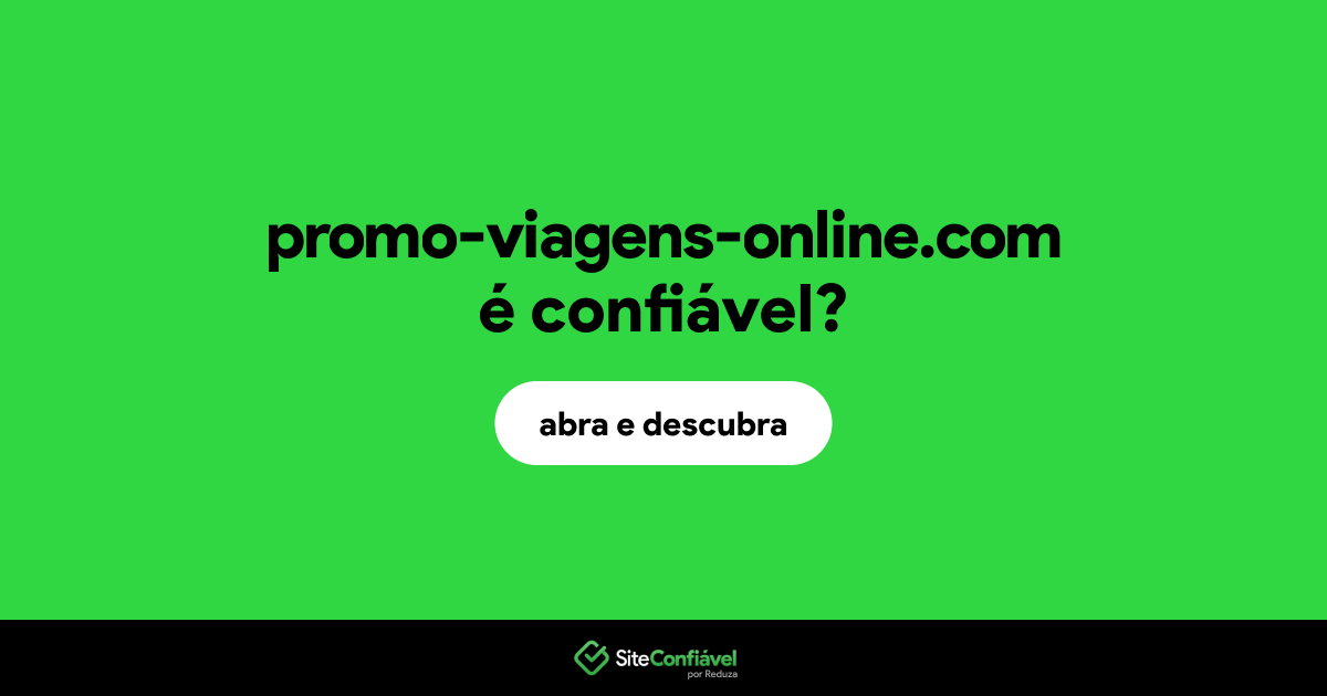 O site promo-viagens-online.com é confiável?