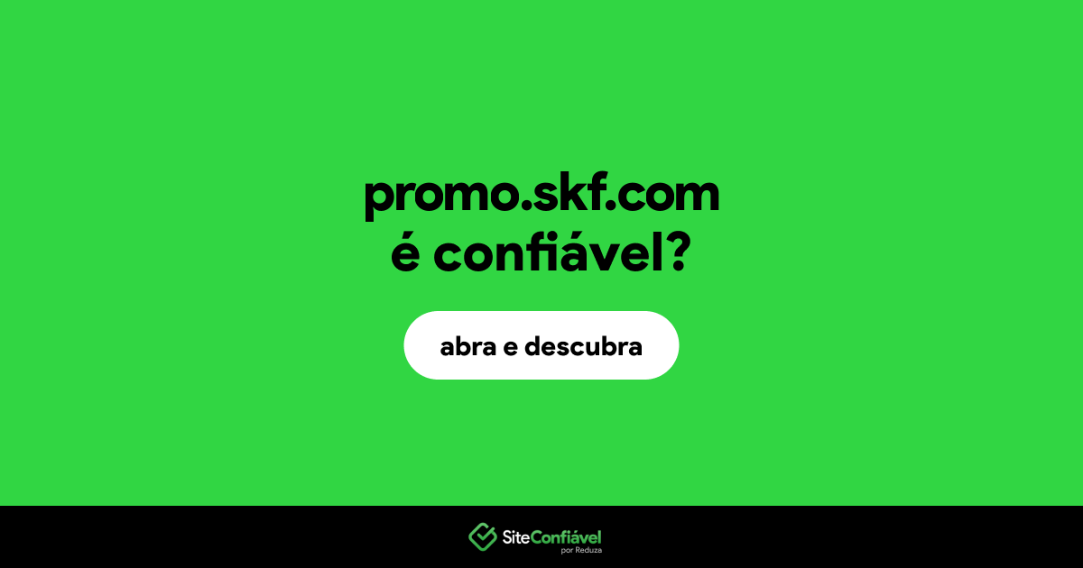 O site promo.skf.com é confiável?