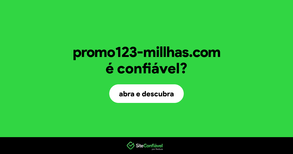 O site promo123-millhas.com é confiável?