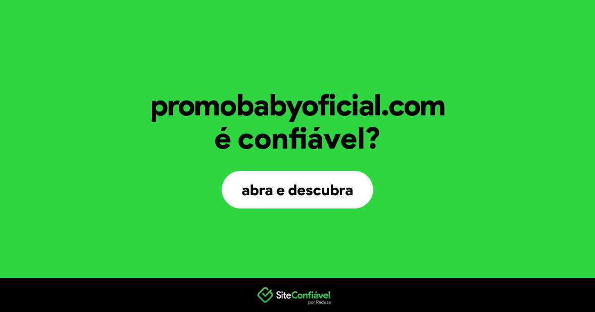 O site promobabyoficial.com é confiável?
