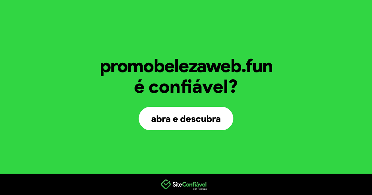 O site promobelezaweb.fun é confiável?