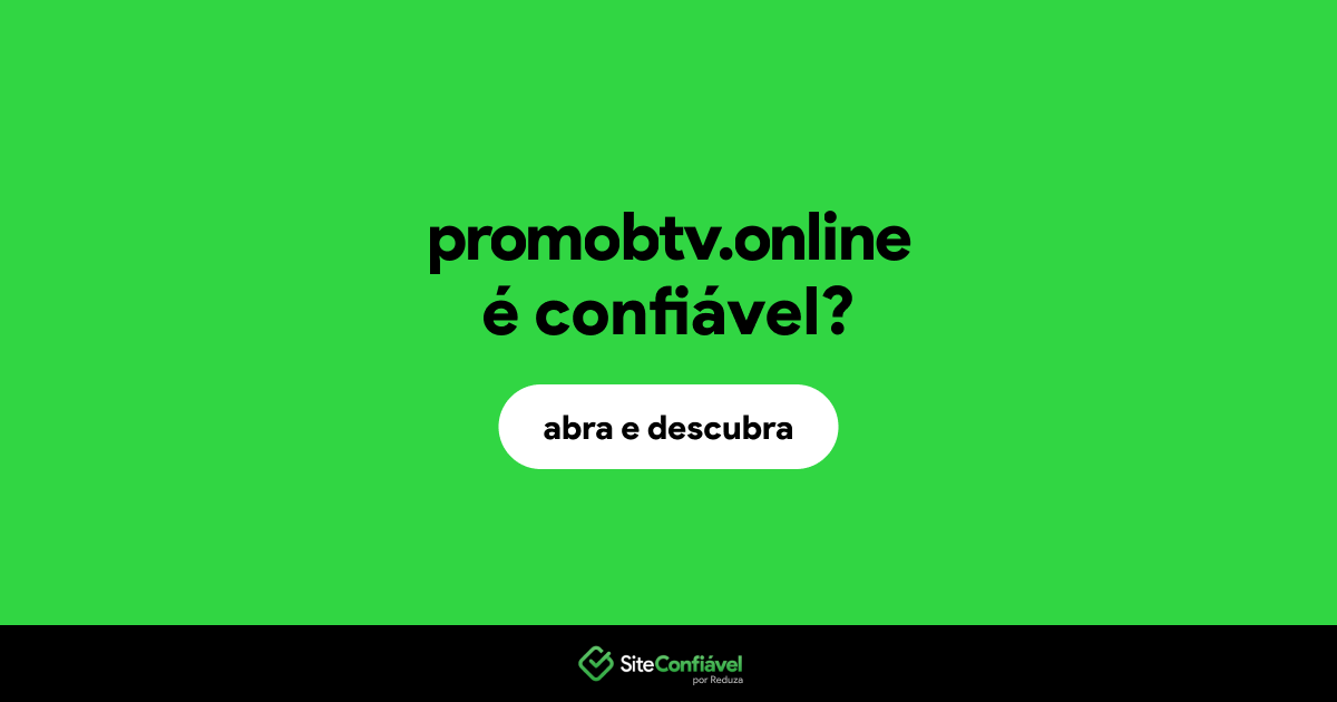 O site promobtv.online é confiável?