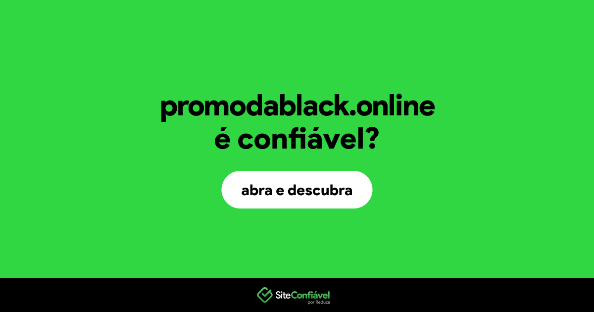 O site promodablack.online é confiável?