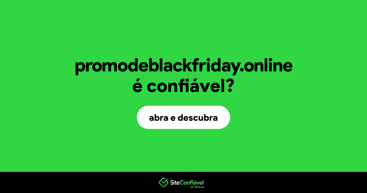 O site promodeblackfriday.online é confiável?