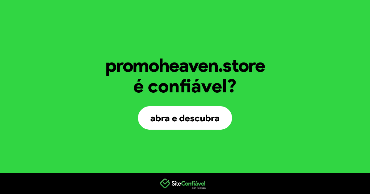 O site promoheaven.store é confiável?
