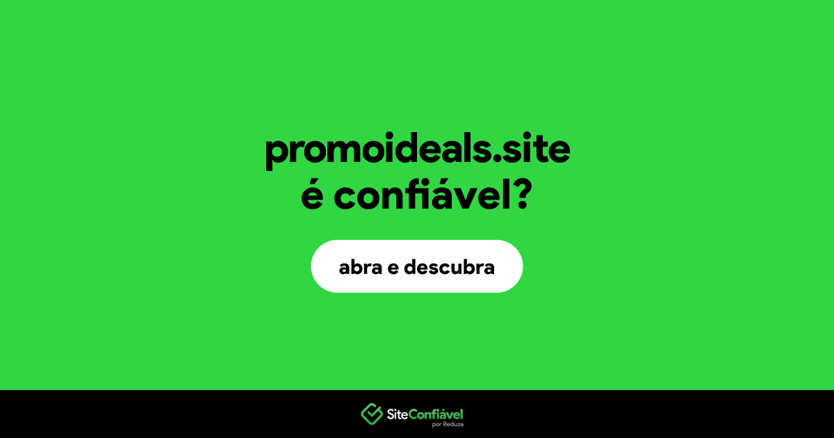 O site promoideals.site é confiável?