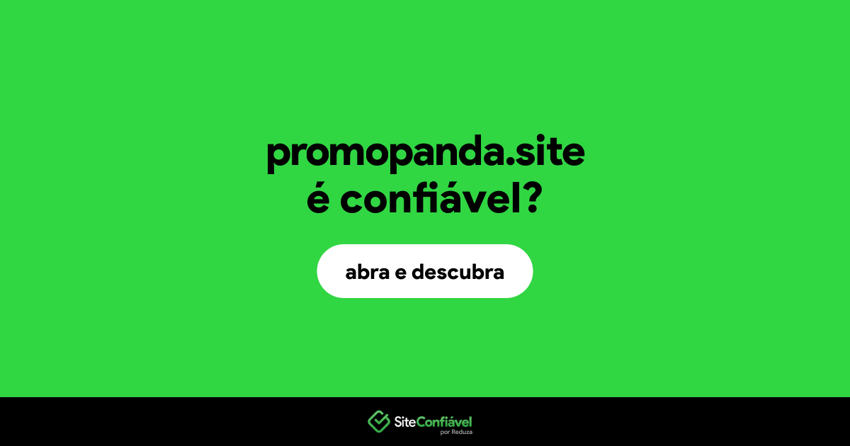 O site promopanda.site é confiável?