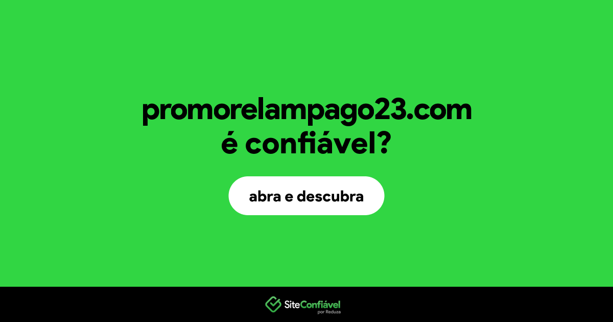 O site promorelampago23.com é confiável?