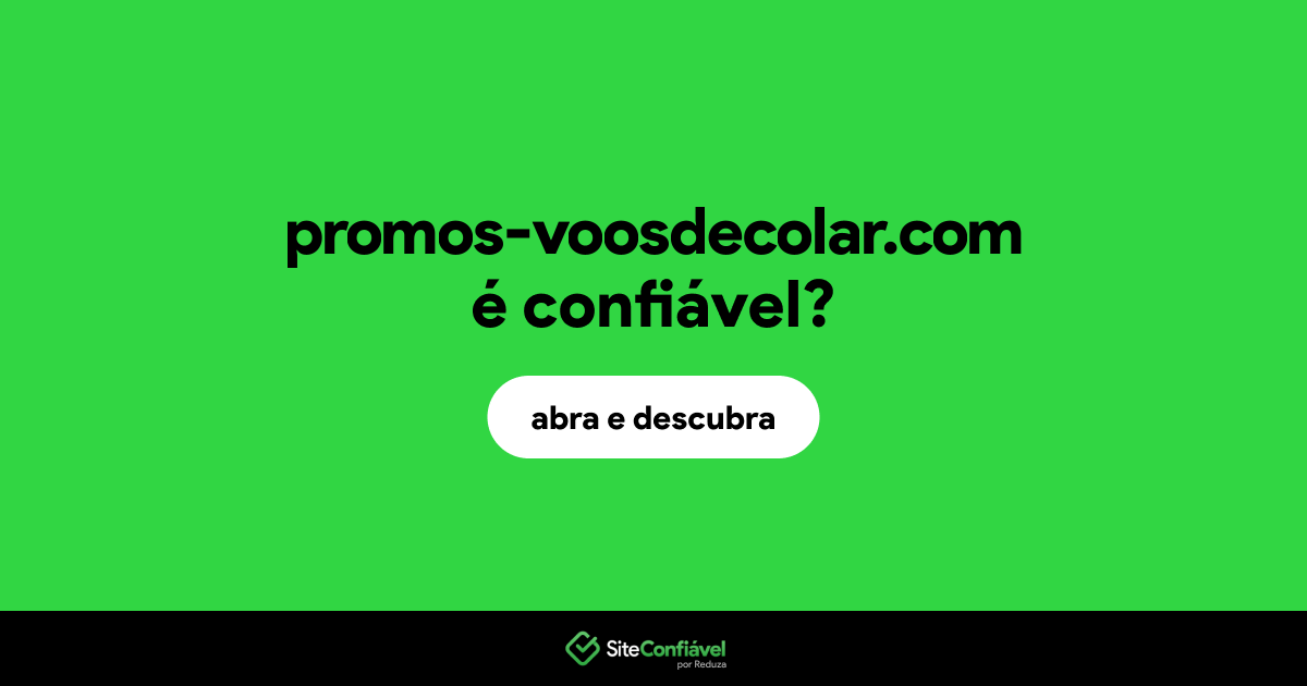 O site promos-voosdecolar.com é confiável?