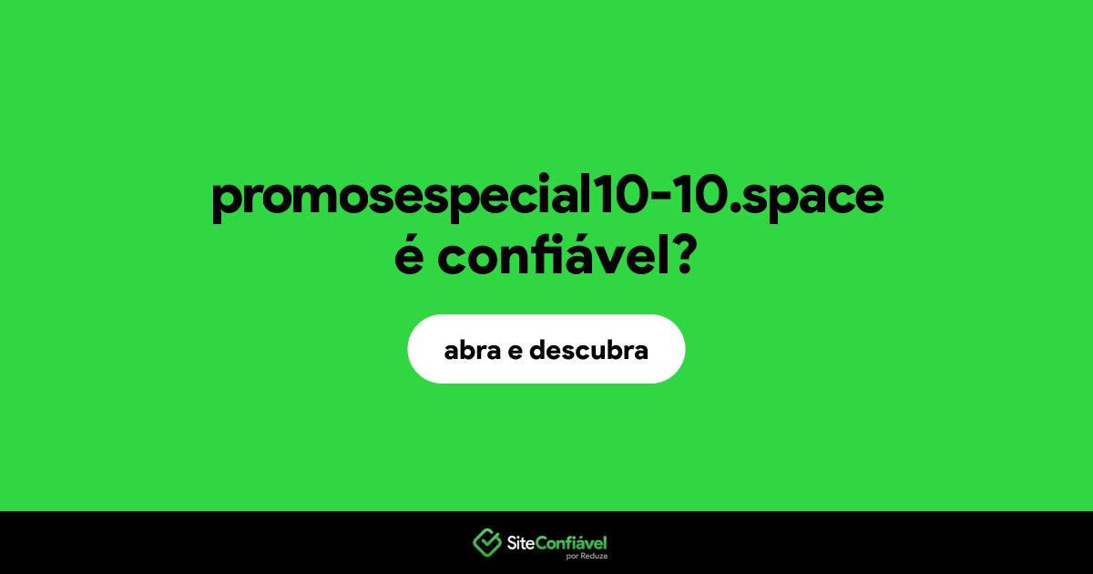O site promosespecial10-10.space é confiável?
