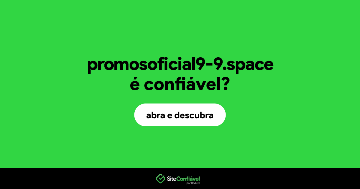 O site promosoficial9-9.space é confiável?