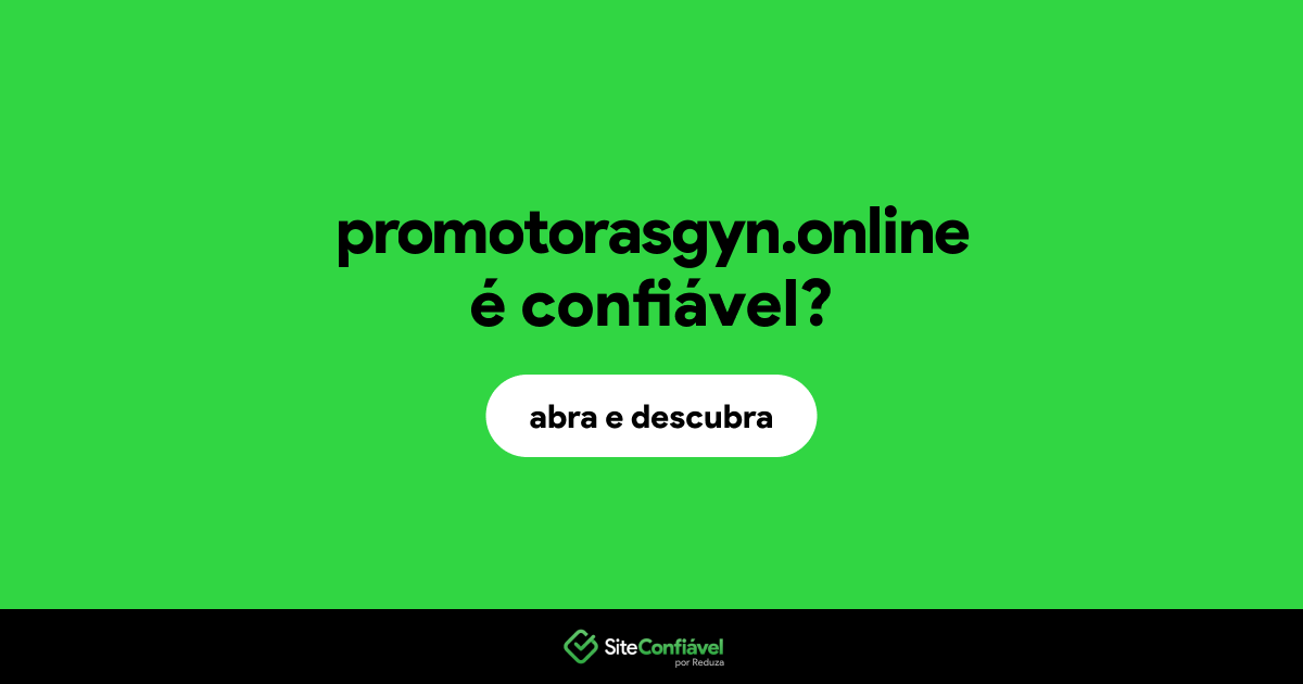 O site promotorasgyn.online é confiável?